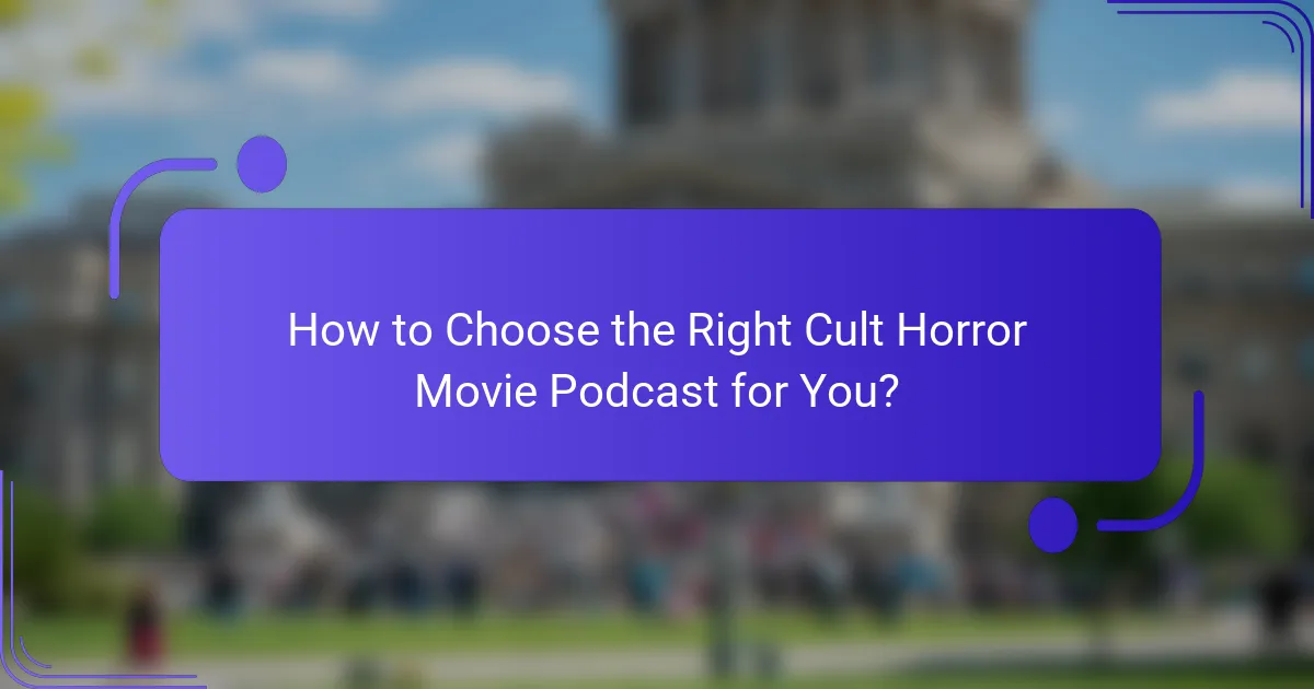 How to Choose the Right Cult Horror Movie Podcast for You?