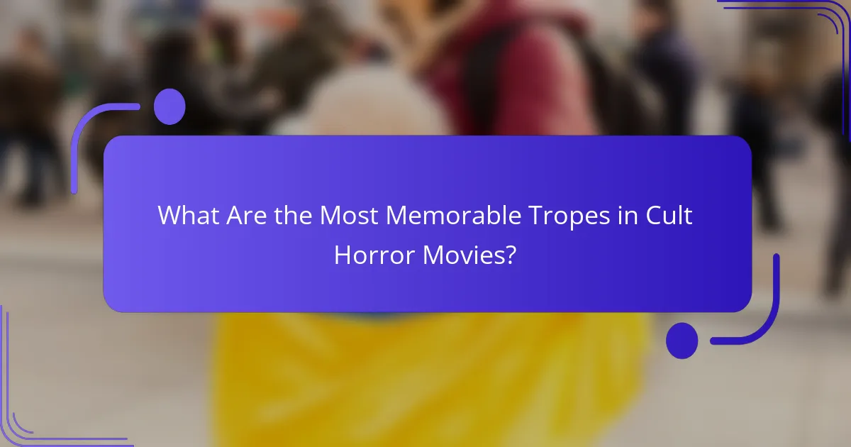 What Are the Most Memorable Tropes in Cult Horror Movies?